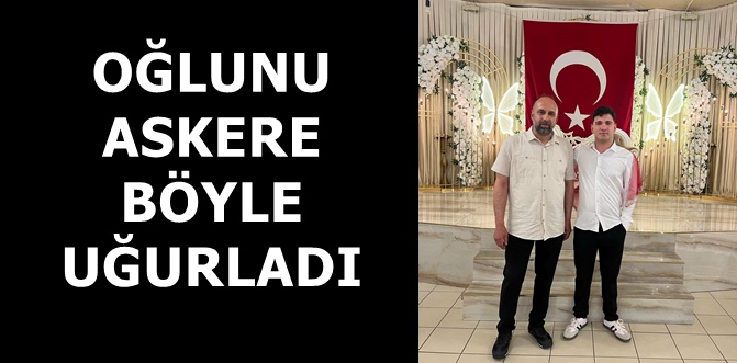Berkay askere eğlence ile uğurlandı